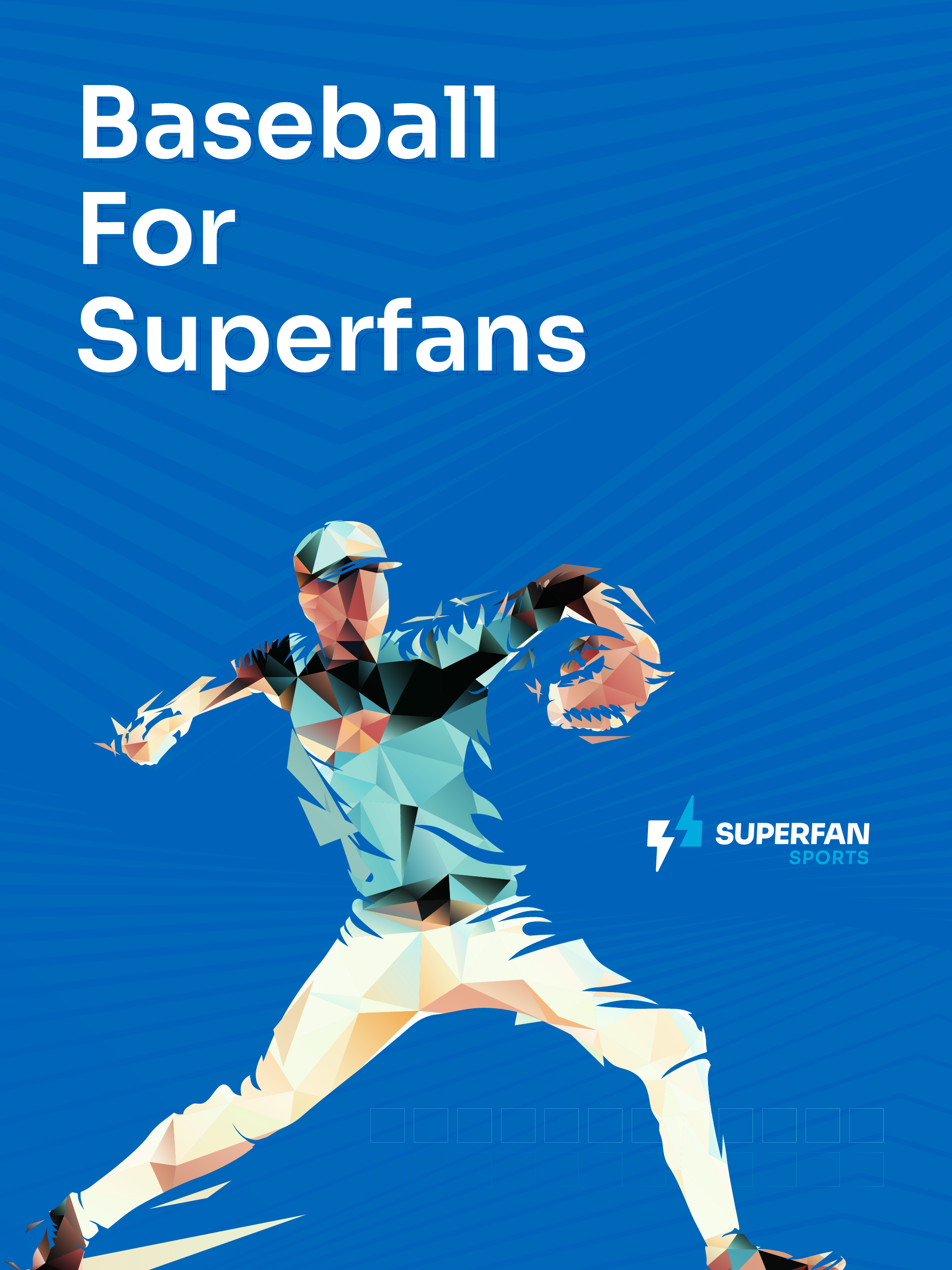 Superfan Sports: MLB Baseball