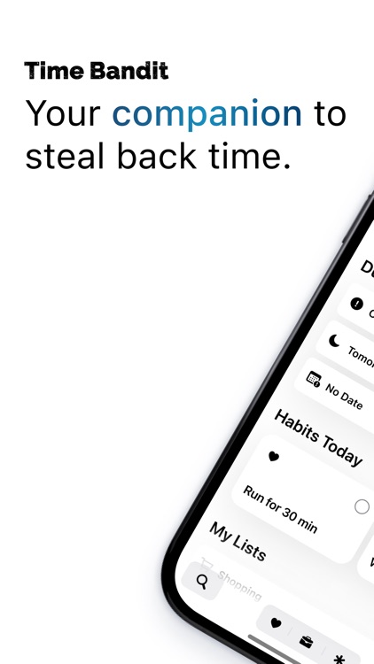 Time Bandit: Tasks & Habits