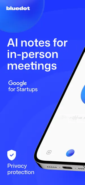 Bluedot AI Note Taker screenshot 1