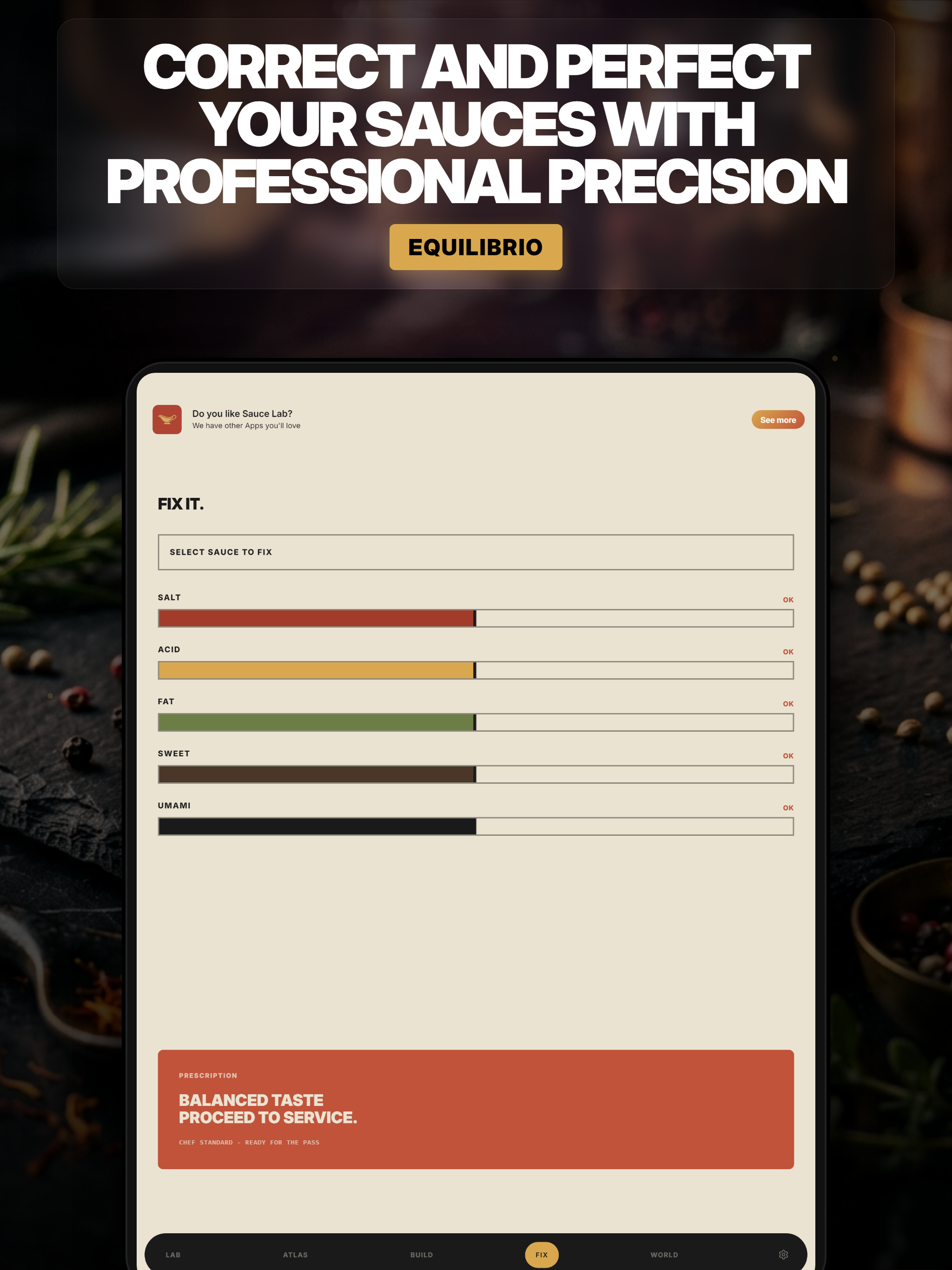 SauceLab: Master the Sauce