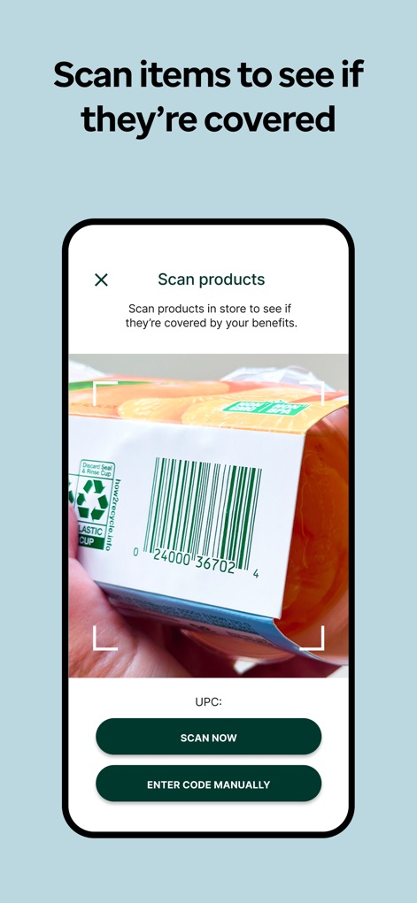 Healthy Benefits Plus - Verify product eligibility instantly by scanning items in-store, utilizing the app's integrated barcode scanner and manual code entry option.