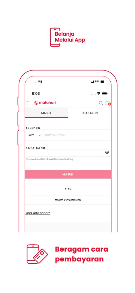 Matahari App - Users can effortlessly sign in or create accounts through dedicated options, supported by a visible password strength indicator for enhanced security.