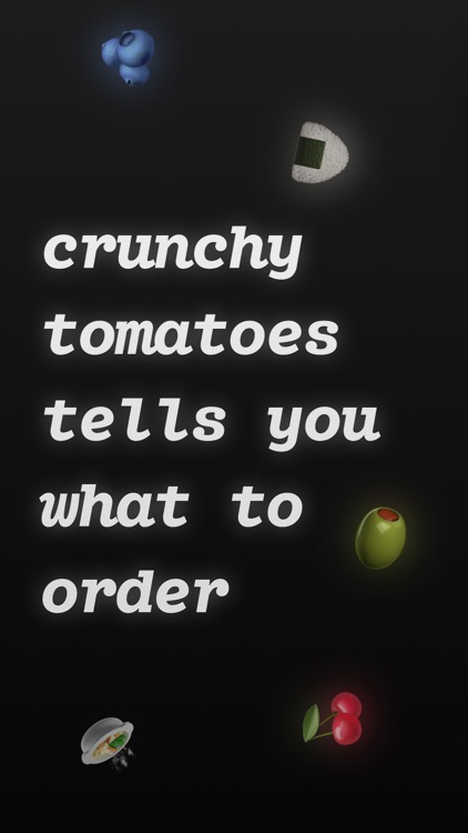 crunchy tomatoes menu scanner