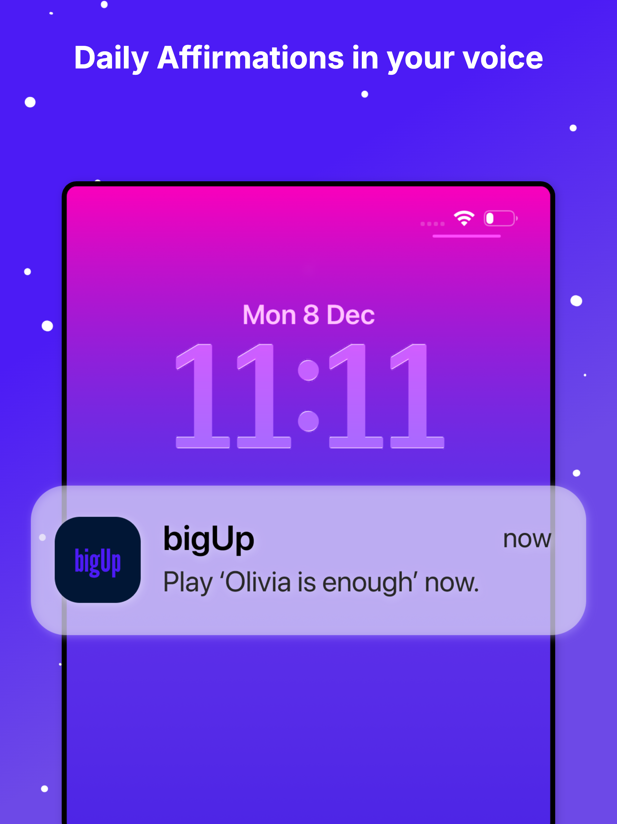 bigUp - Robotic Affirmations screenshot 12