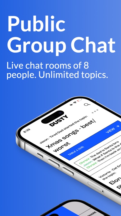 Dusty | Talk to 8 People