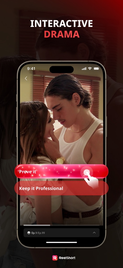 ReelShort - Stream Drama & TV - This tool offers interactive storytelling, allowing users to influence narratives through decision buttons like 'Prove it' or 'Keep it Professional' within ongoing episodes.