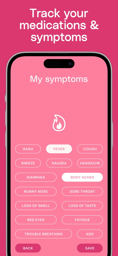 Body Temperature App For Fever - Understand how the app allows users to easily select and track various symptoms like 'Fever' and 'Body Aches' through a clear button interface.