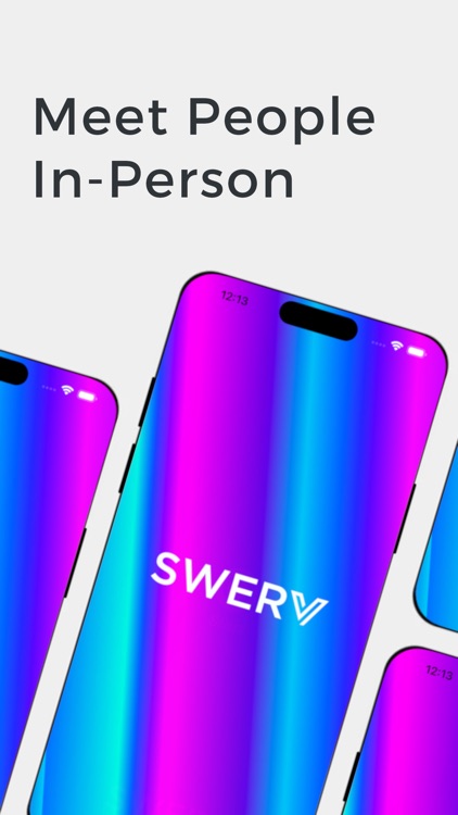 Swerv: In-Person Dating App