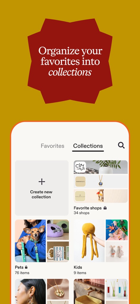 Etsy: Shop Home, Style & More - This tool enables users to create and manage personalized "Collections" such as "Pets" and "Kids," helping them categorize and save their favorite items for future inspiration.