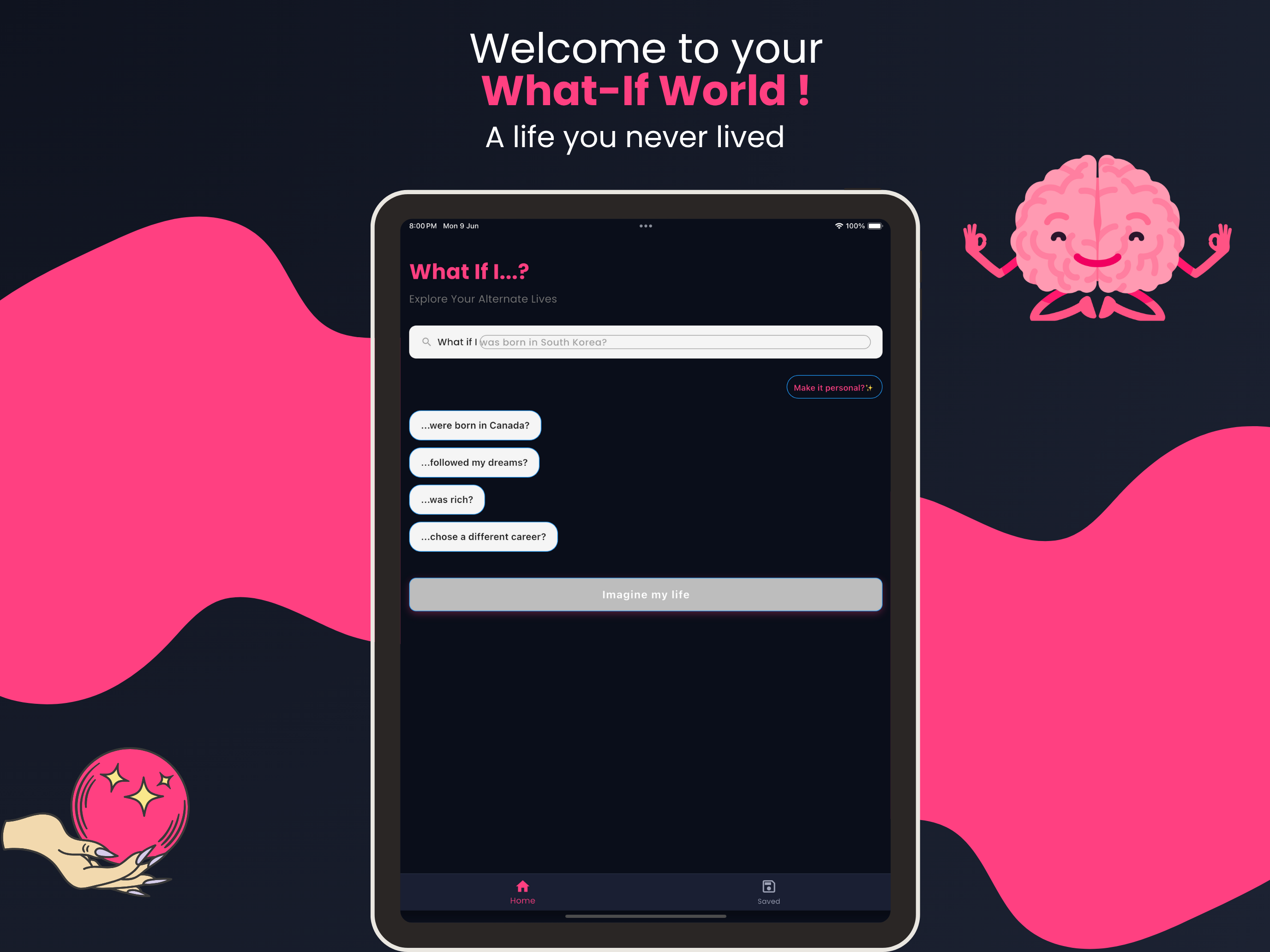 WhatIfYi: Reimagine Your Life