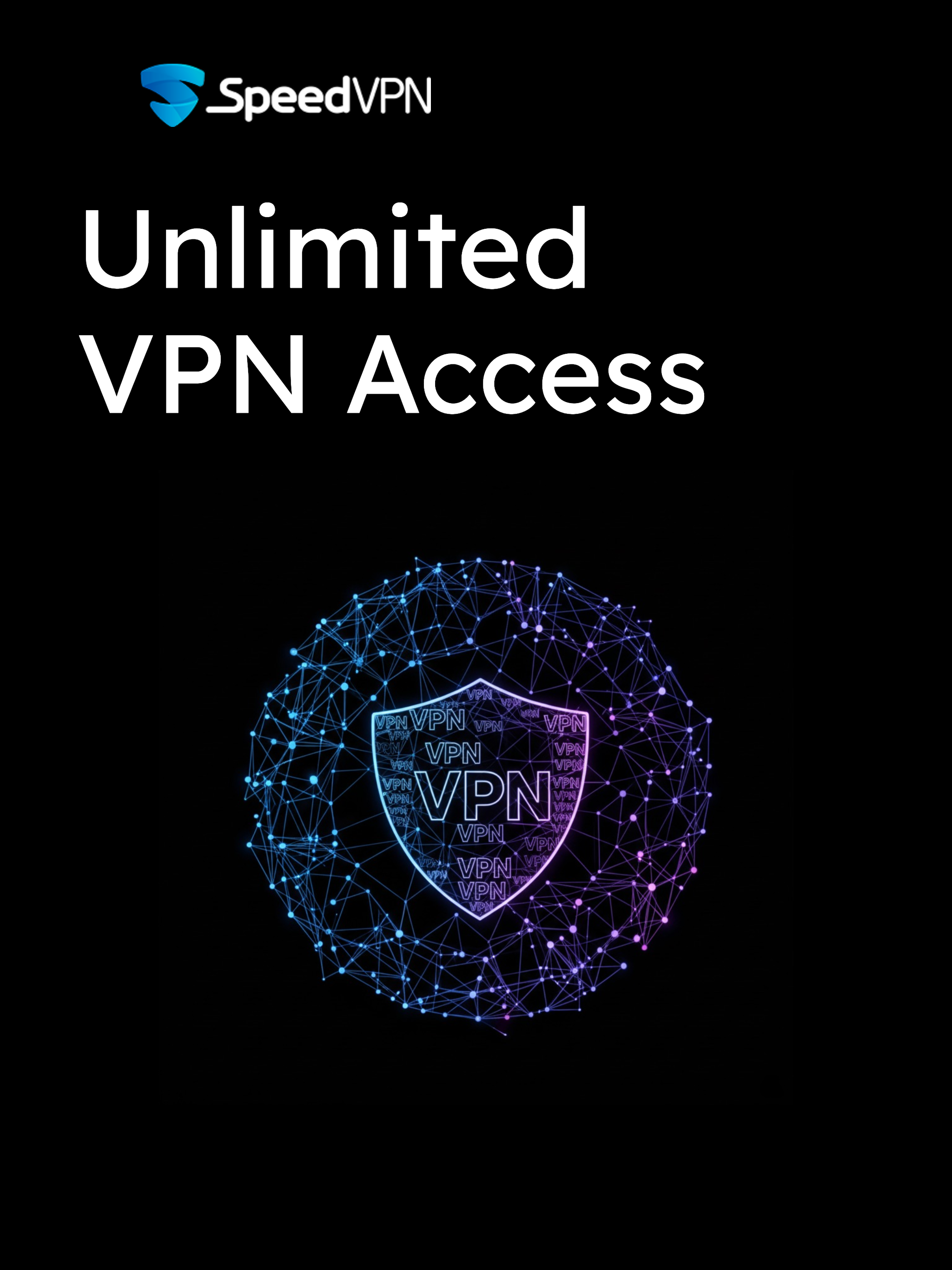 Speed VPN – Private Network