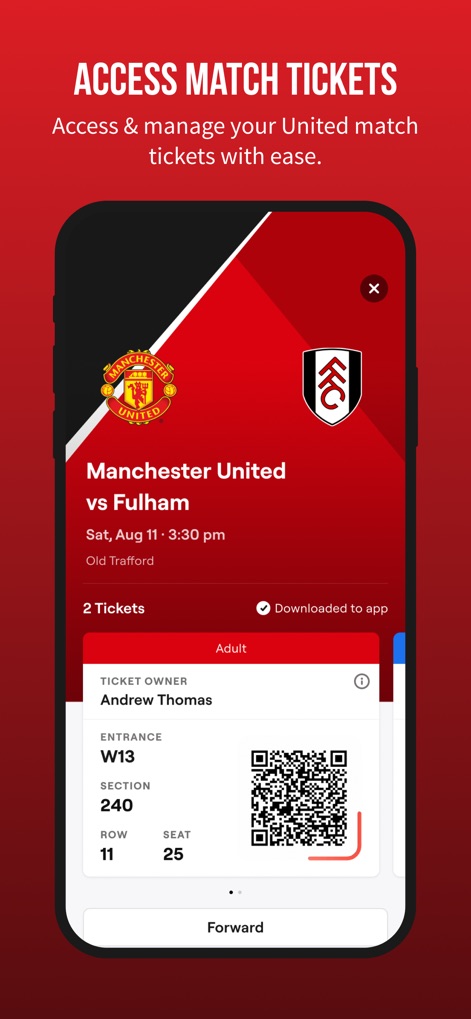 Manchester United Official App - The app allows for convenient access and management of match tickets, showcasing a scannable QR code and detailed "Ticket Owner" information.