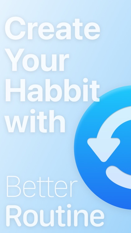 Better Routine : Habit Maker