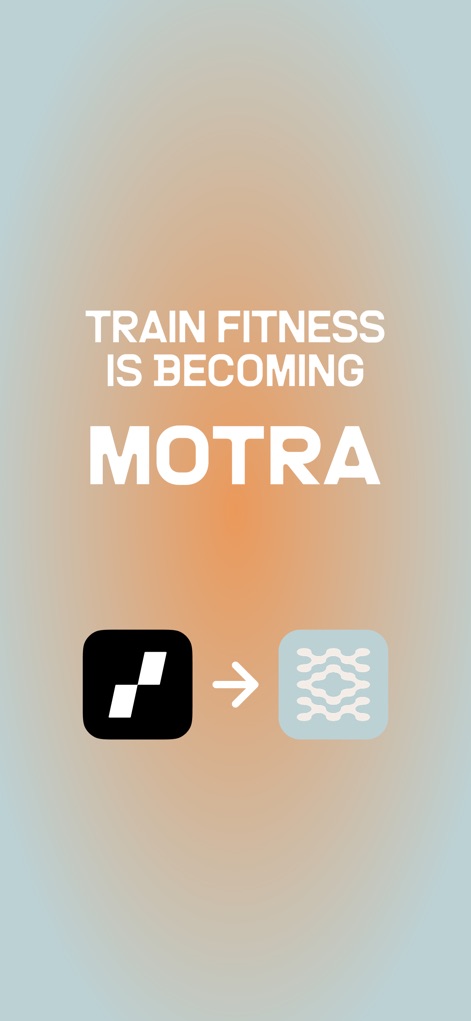 Motra AI Workout Fitness Coach - Observe the seamless transition from Train Fitness to Motra, showcasing the app's updated identity with its distinctive new logo.