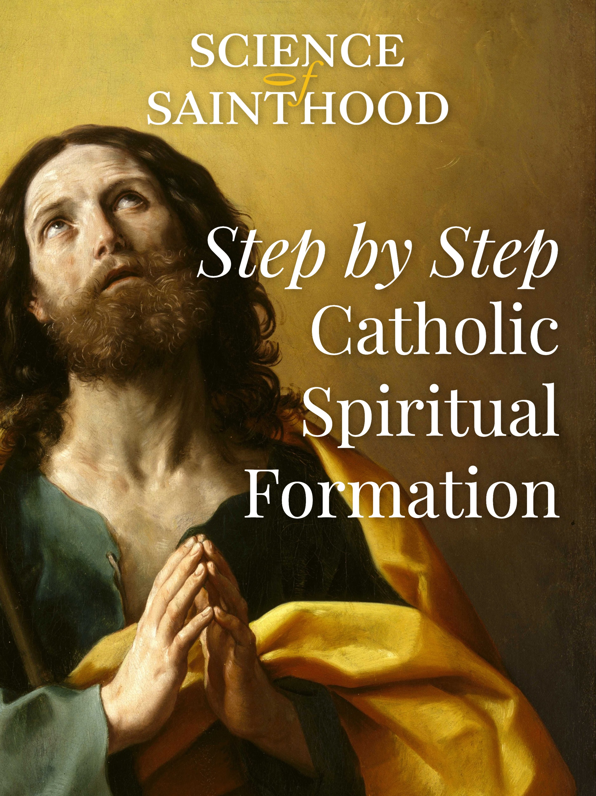 Science of Sainthood