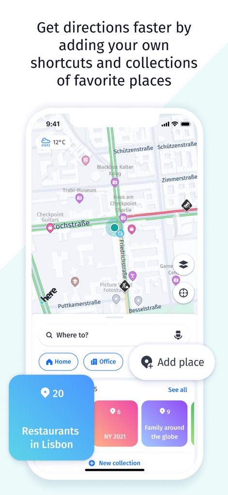 HERE WeGo Maps & Navigation - Nutzer können ihre Navigation beschleunigen, indem sie eigene Verknüpfungen für häufig besuchte Ziele erstellen, und ihre Lieblingsorte in organisierten Sammlungen speichern, um sie jederzeit schnell wiederzufinden.