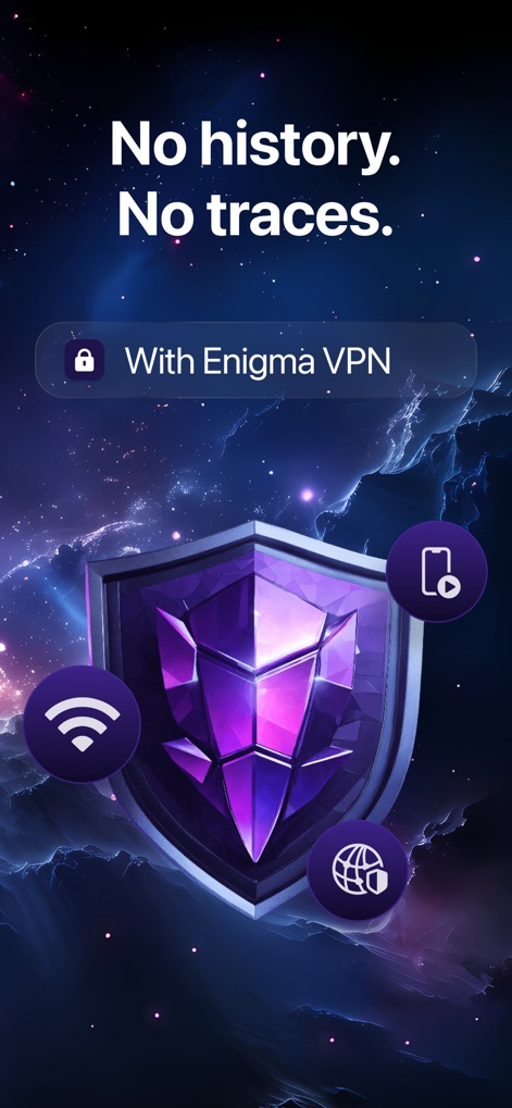 Enigma VPN – Secure & Fast - The app visually communicates its core privacy promise through a prominent shield icon and the reassuring "No history. No traces." tagline.