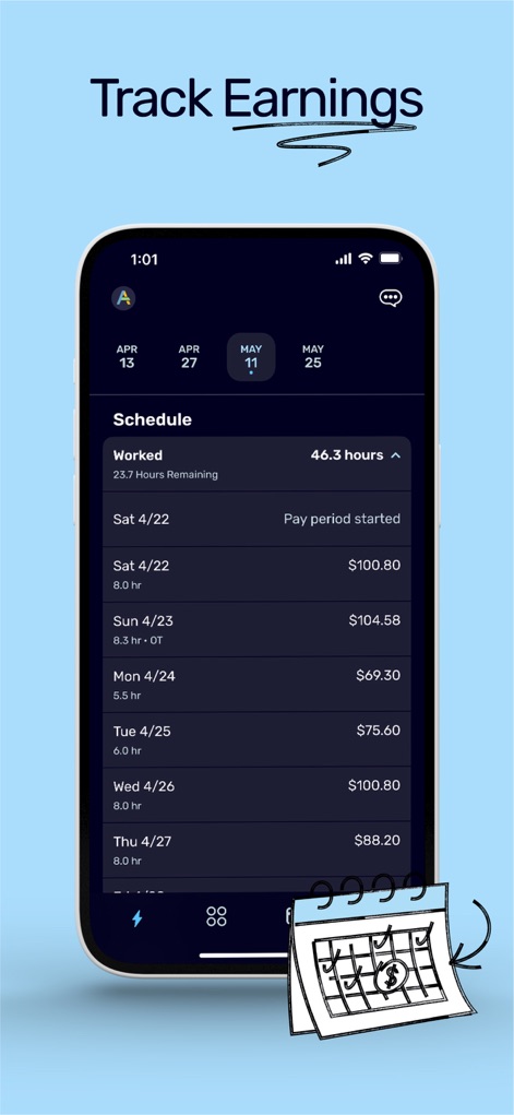ONE@Work (formerly Even) - This feature allows users to track their work schedule and view detailed earnings per shift, ensuring complete transparency on their total hours and daily pay.