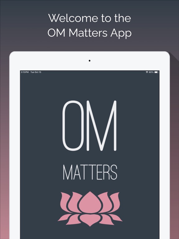 The OM Matters App iPad screenshot 1 - Health & Fitness app