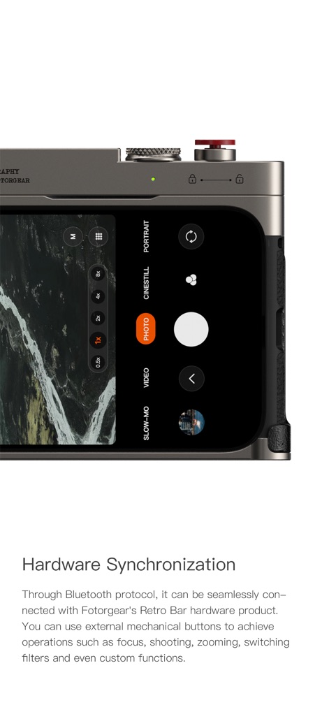 FotorGear - Camera in Pocket - このアプリは、Bluetooth経由で外部の「Retro Bar」ハードウェア製品と連携し、ユーザーはメカニカルボタンを通じてフォーカスやズームなどの機能を直感的に操作できます。