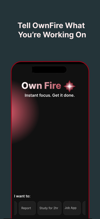 OwnFire: Get Instant Focus Screenshot 4 of 5