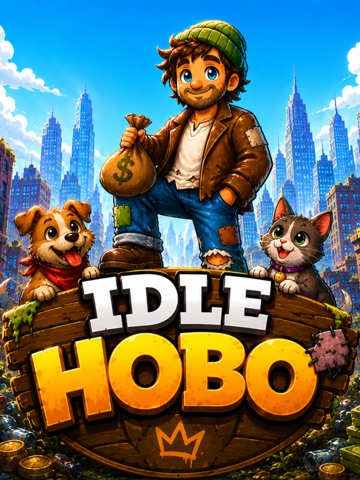 Idle Hobo - Street Legend