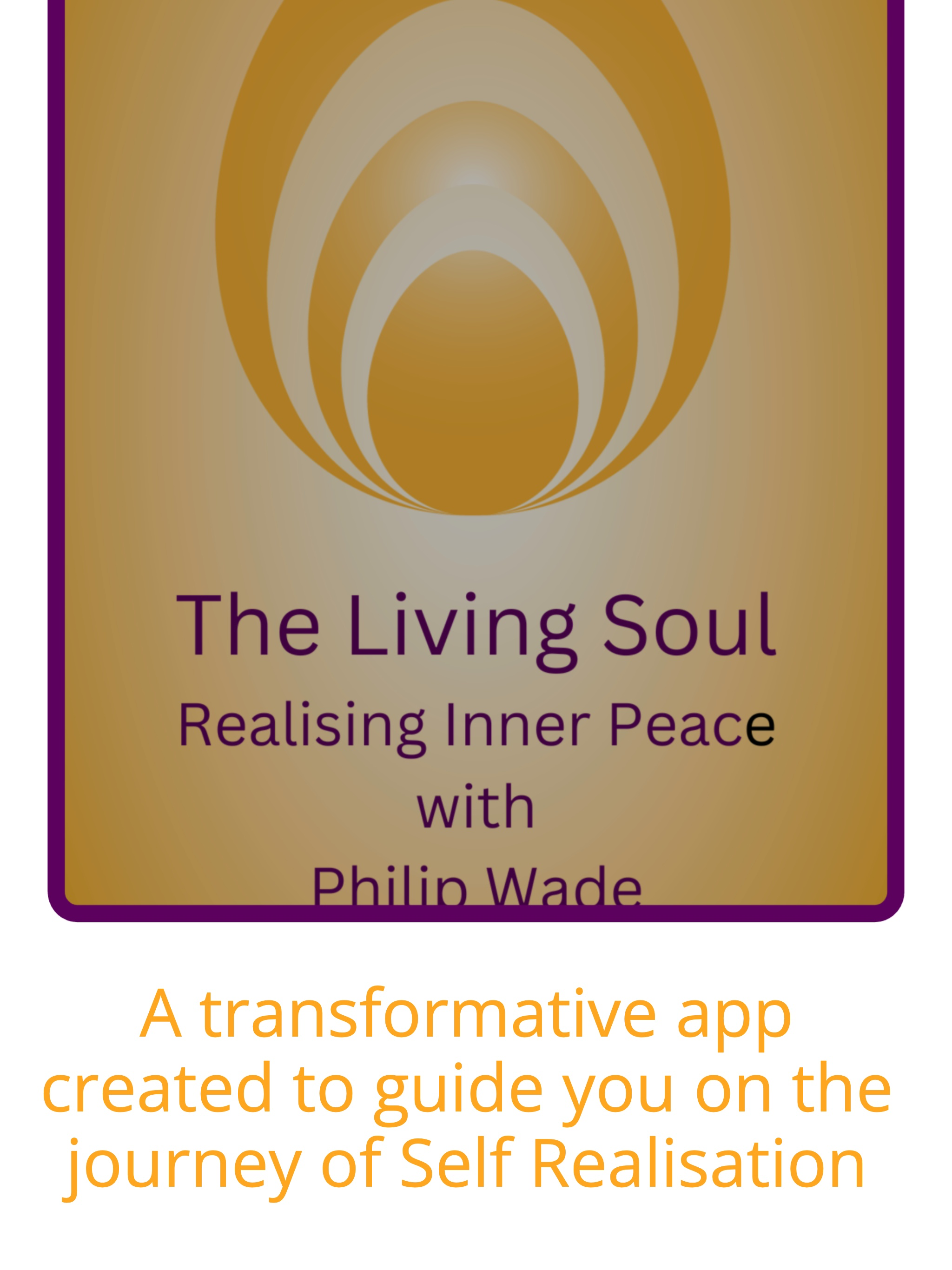 The Living Soul by Philip Wade