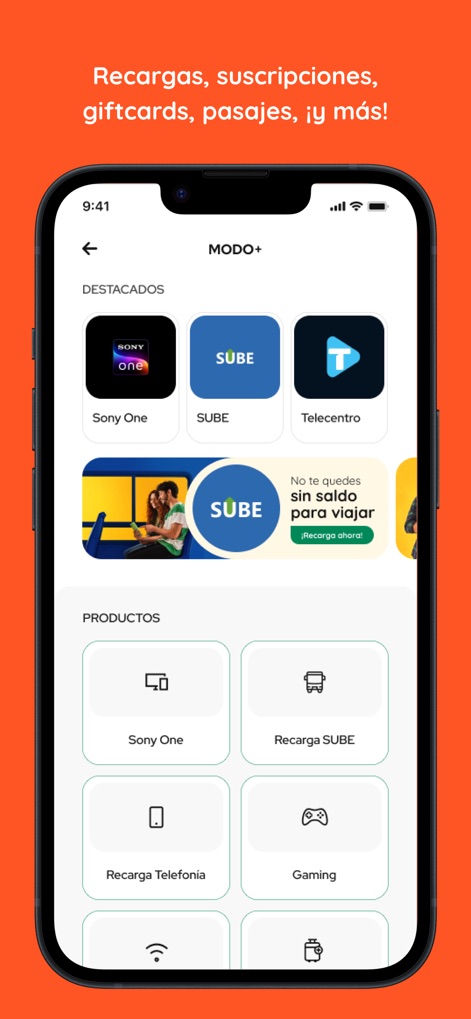 MODO - L'interface MODO+ détaille les services disponibles, des recharges essentielles comme SUBE et Telecentro aux abonnements comme Sony One, facilitant l'accès aux besoins quotidiens des utilisateurs.