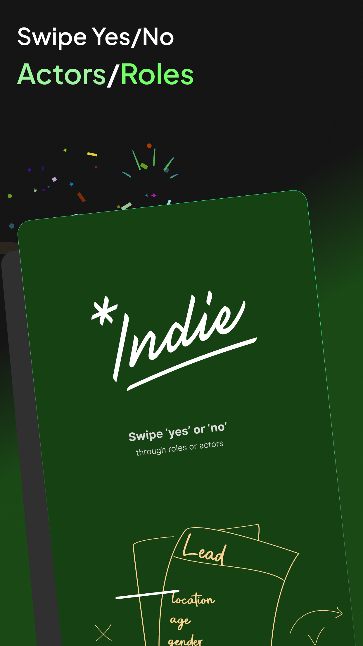 Indie: Swipe-Based Casting