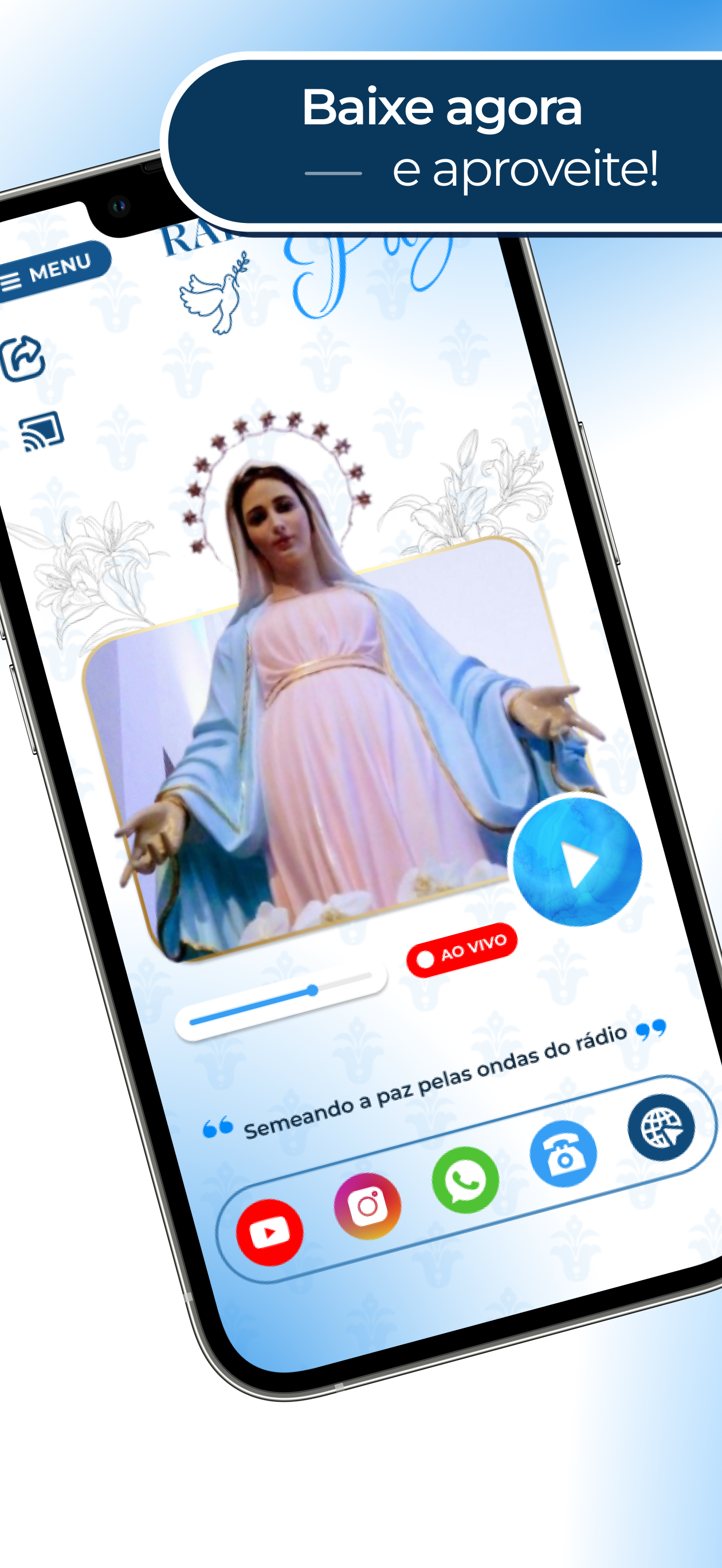 Rádio Rainha da Paz!