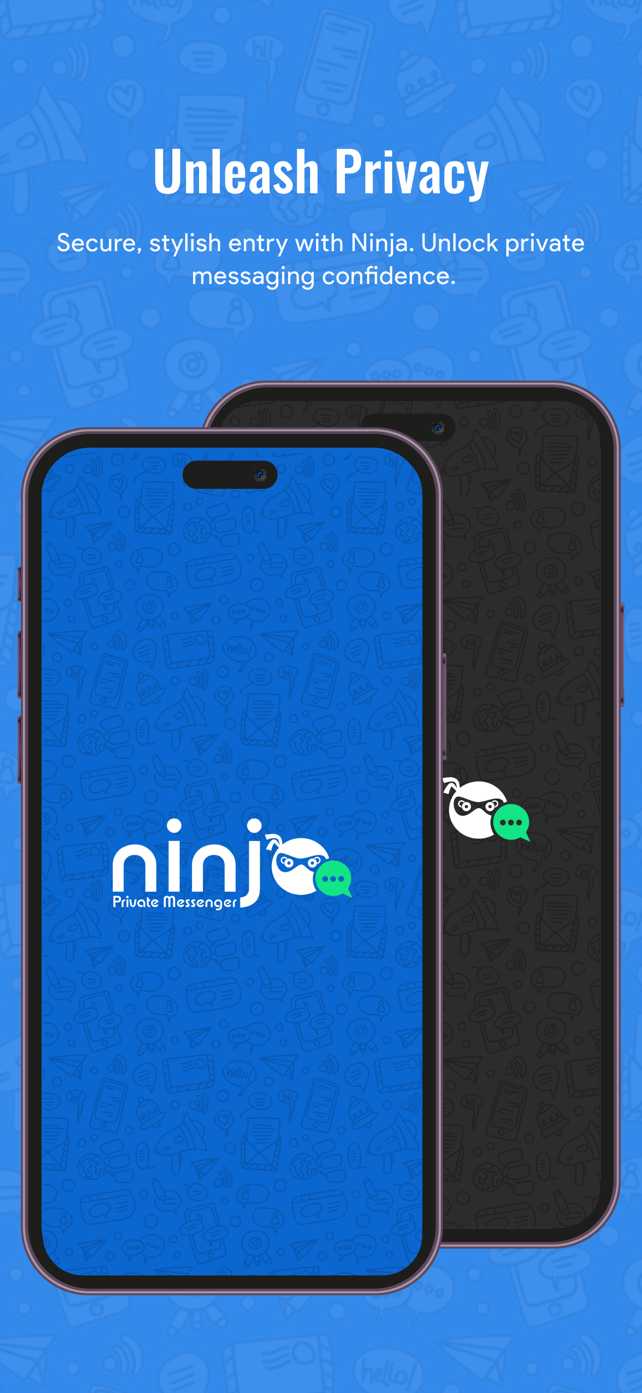 Ninja Private Messenger