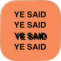 Ye said