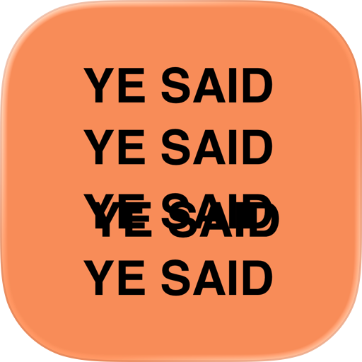 Ye said