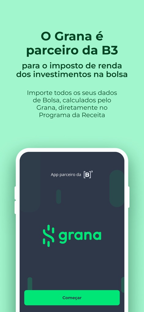 Grana - IR da bolsa automático - The app proudly displays its official partnership with B3, assuring users of secure data import and regulatory compliance for their investments.
