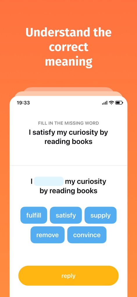 Bright - English for beginners - The app strengthens vocabulary by requiring users to "Fill in the missing word" in sentences and choose from context-specific options such as "fulfill" or "satisfy."