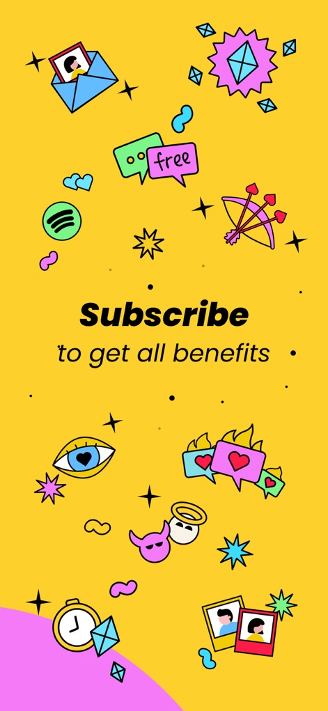 Once: Perfect Match Dating App - This vibrant screen invites users to "Subscribe to get all benefits," visually detailing premium features with icons representing "chat bubbles" and the "Spotify logo."