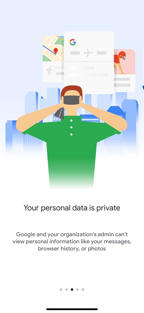 Google Device Policy - This visual reassures users about data privacy, illustrating that personal information such as messages and browser history remains protected, despite device management.
