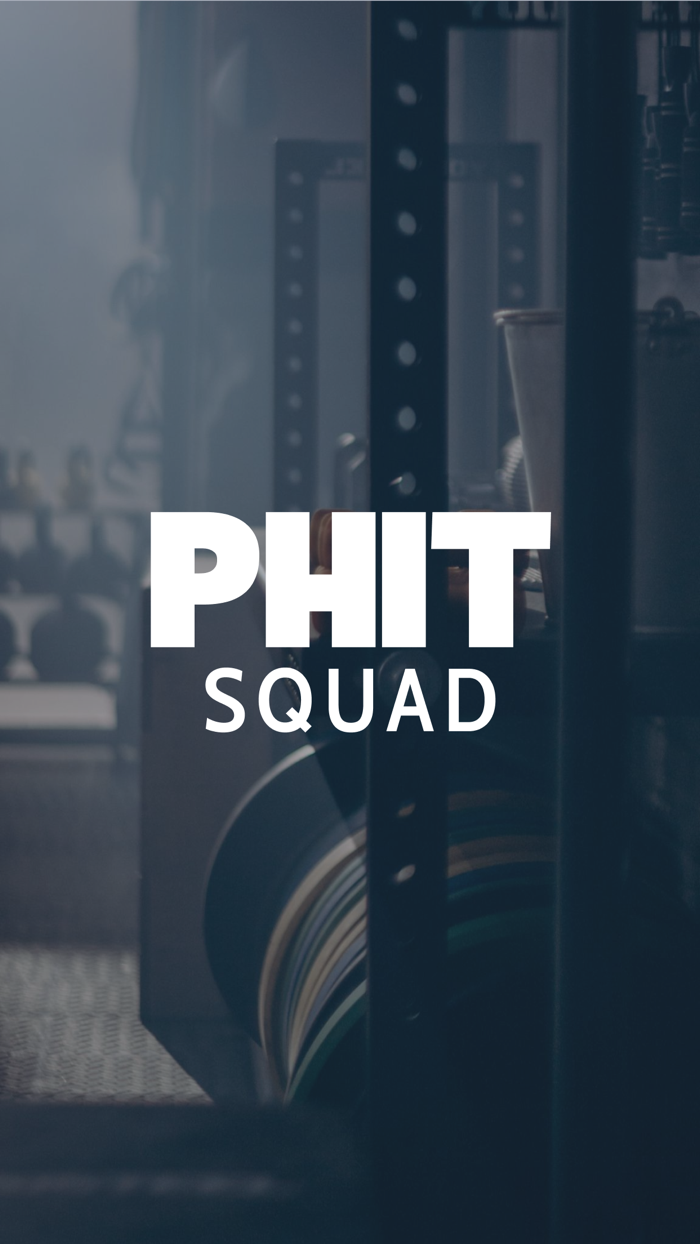 PHIT SQUAD