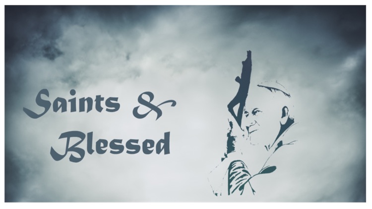 Catholic Saints & Blessed