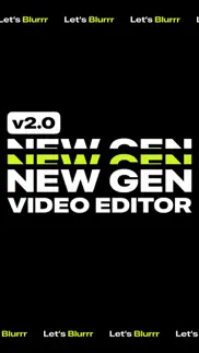 blurrr-new gen video editor iphone screenshot 1