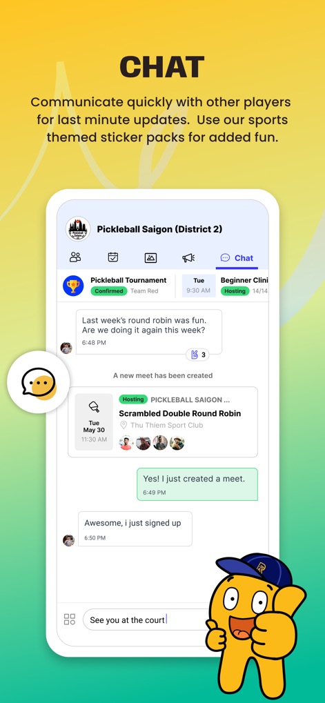 Reclub - Social Sports Nearby - The integrated chat feature facilitates direct communication among participants, as seen in the 'Pickleball Saigon' group chat, enriched with fun sports-themed stickers for expressive messaging.