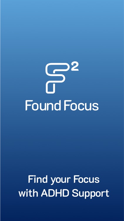 Found Focus