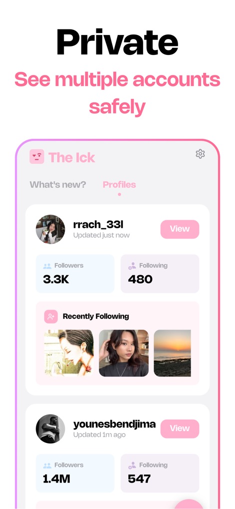 The Ick: Recent Follow Tracker - This interface allows tracking of multiple profiles, displaying a visual grid of "Recently Following" accounts for each, alongside an accessible 'gear' icon for settings.