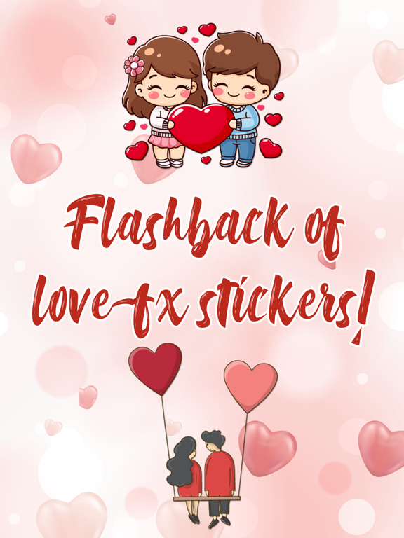 Screenshot #4 pour Flashback of Love -FX Stickers