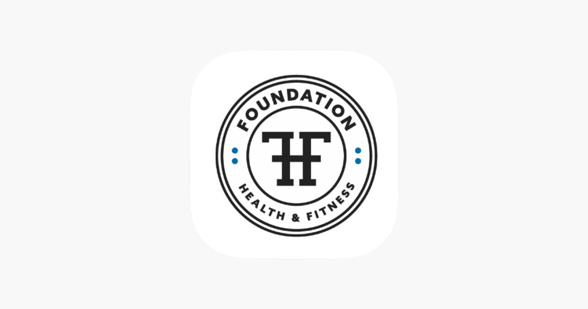 ‎Foundation Health and Fitness App - App Store
