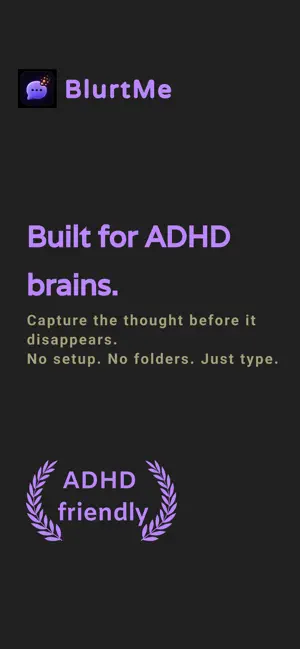 BlurtMe – ADHD Thought Capture screenshot 1