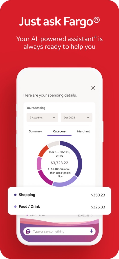 Wells Fargo Mobile® - Esta ferramenta apresenta o assistente Fargo, mostrando 'Your spending details' com uma visualização em gráfico de pizza e uma barra de entrada para 'Type or say something'.