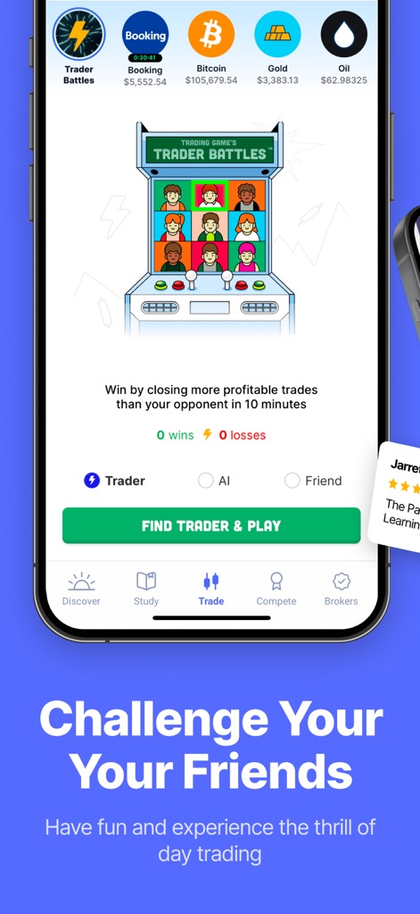 Trading Game - Stock Simulator - Users can engage in "Trader Battles" to test their skills against AI or friends, competing to achieve more profitable trades within a set timeframe.