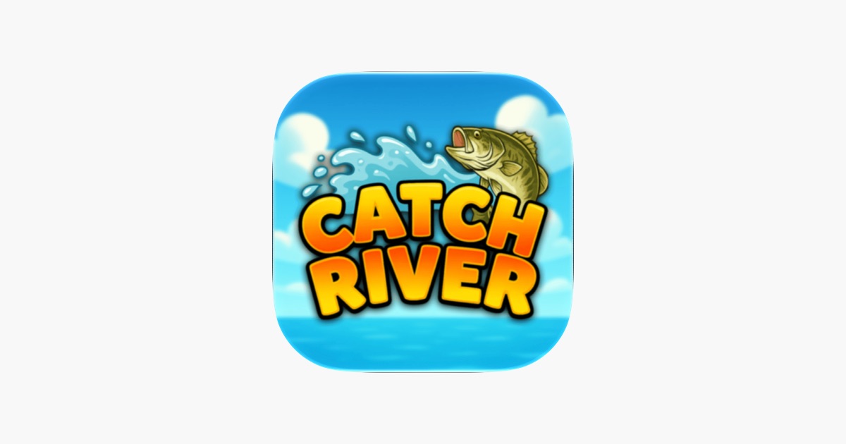 ‎Catch River App - App Store
