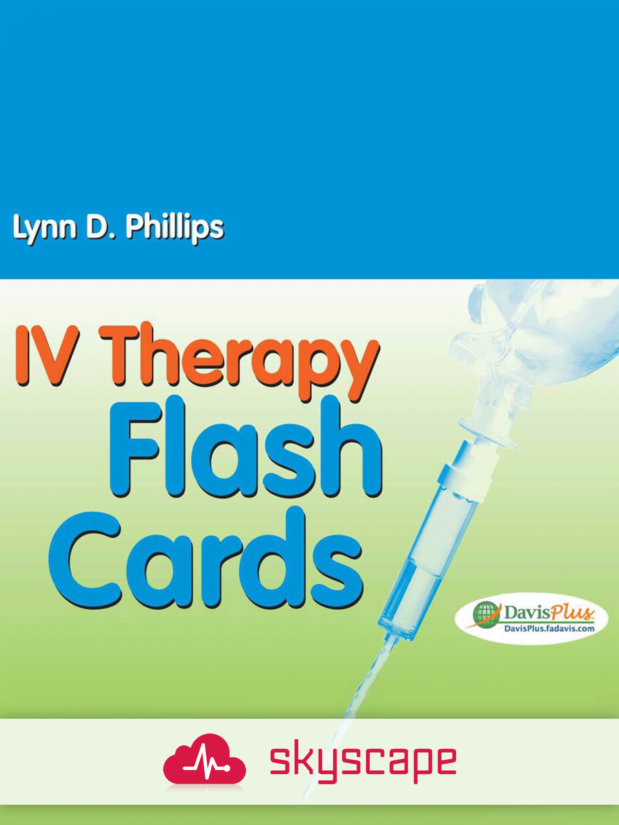 IV Therapy Flash Cards